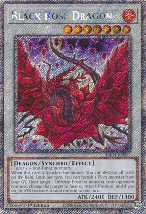 Black Rose Dragon (Platinum Secret Rare) (RA04-EN057) - Quarter Century Stampede Platinum Secret Rare 1st Edition