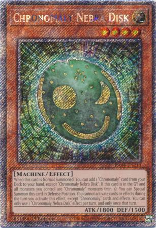 Chronomaly Nebra Disk (Platinum Secret Rare) (RA04-EN213) - Quarter Century Stampede Platinum Secret Rare 1st Edition