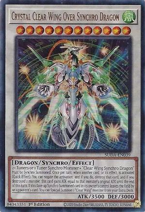 Crystal Clear Wing Over Synchro Dragon (SUDA-EN039) - Supreme Darkness Ultra Rare 1st Edition