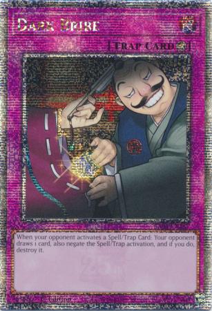 Dark Bribe (Quarter Century Secret Rare) (RA03-EN187) - Quarter Century Bonanza Quarter Century Secret Rare 1st Edition