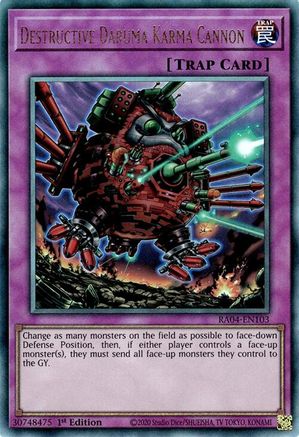 Destructive Daruma Karma Cannon (PUR) (RA04-EN103) - Quarter Century Stampede Prismatic Ultimate Rare 1st Edition