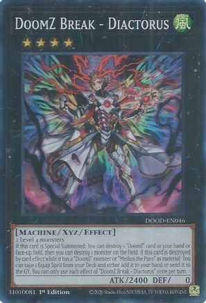 DoomZ Break - Diactorus (DOOD-EN046) - Doom of Dimensions Super Rare 1st Edition