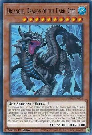 Driangle, Dragon of the Dark Deep (SUDA-EN022) - Supreme Darkness Common / Short Print 1st Edition