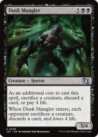 Dusk Mangler - 0430