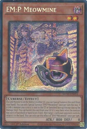 EM:P Meowmine (MP25-EN054) - 2025 Mega-Pack Prismatic Secret Rare 1st Edition