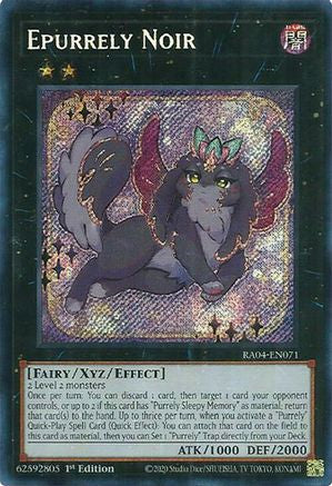 Epurrely Noir (Secret Rare) (RA04-EN071) - Quarter Century Stampede Secret Rare 1st Edition