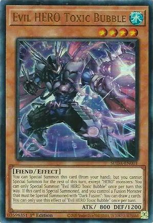 Evil HERO Toxic Bubble (SUDA-EN001) - Supreme Darkness Ultra Rare 1st Edition