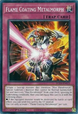 Flame Coating Metalmorph (SUDA-EN075) - Supreme Darkness Common / Short Print 1st Edition