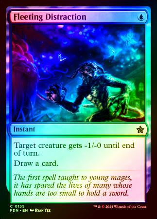 Fleeting Distraction - 0155 - Foil