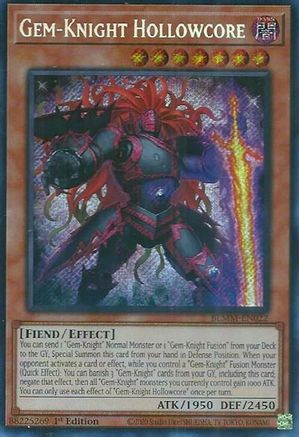 Gem-Knight Hollowcore (BLMM-EN022) - Battles of Legend: Monster Mayhem Secret Rare 1st Edition