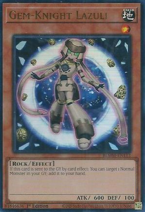 Gem-Knight Lazuli (BLMM-EN113) - Battles of Legend: Monster Mayhem Ultra Rare 1st Edition