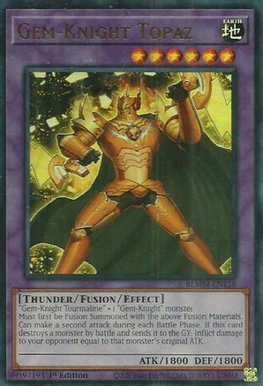 Gem-Knight Topaz (BLMM-EN138) - Battles of Legend: Monster Mayhem Ultra Rare 1st Edition