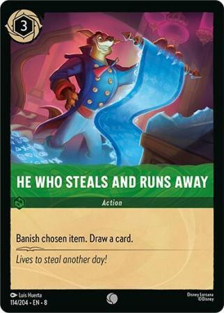 He Who Steals and Runs Away - 114/204 - Common