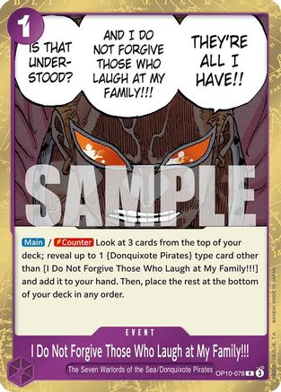 I Do Not Forgive Those Who Laugh at My Family!!! - OP10-078 - Rare Foil