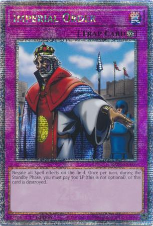 Imperial Order (Quarter Century Secret Rare) (RA03-EN106) - Quarter Century Bonanza Quarter Century Secret Rare 1st Edition
