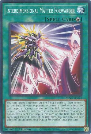 Interdimensional Matter Forwarder (MP25-EN393) - 2025 Mega-Pack Common / Short Print 1st Edition