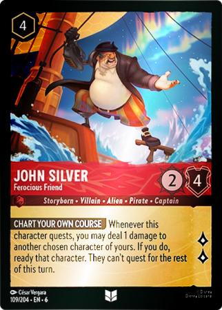 John Silver - Ferocious Friend - 109/204 - Uncommon Cold Foil