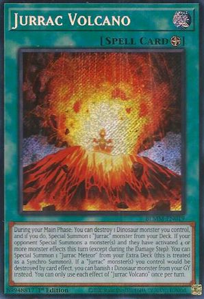 Jurrac Volcano (BLMM-EN019) - Battles of Legend: Monster Mayhem Secret Rare 1st Edition