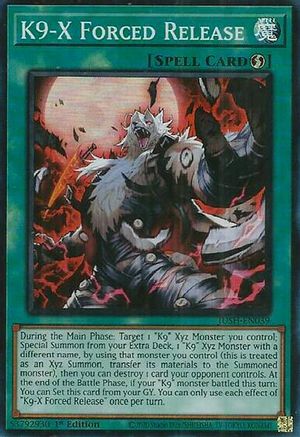K9-X Forced Release (JUSH-EN039) - Justice Hunters Super Rare 1st Edition