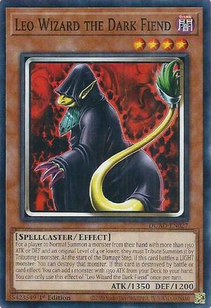 Leo Wizard the Dark Fiend (DUAD-EN027) - Duelist's Advance Common / Short Print 1st Edition