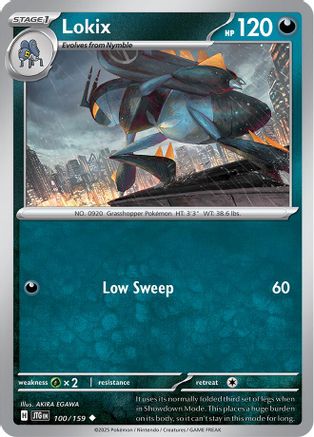 Lokix - 100/159 - Uncommon Reverse Holo