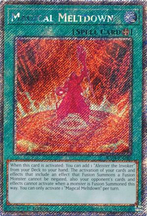 Magical Meltdown (Platinum Secret Rare) (RA04-EN280) - Quarter Century Stampede Platinum Secret Rare 1st Edition