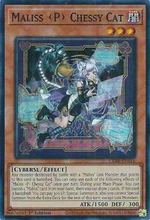 Maliss P Chessy Cat (CRBR-EN016) - Crossover Breakers Super Rare 1st Edition