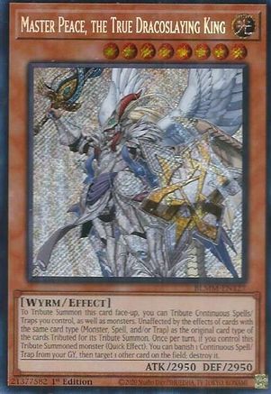 Master Peace, the True Dracoslaying King (BLMM-EN127) - Battles of Legend: Monster Mayhem Secret Rare 1st Edition