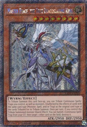 Master Peace, the True Dracoslaying King (Platinum Secret Rare) (RA04-EN283) - Quarter Century Stampede Platinum Secret Rare 1st Edition