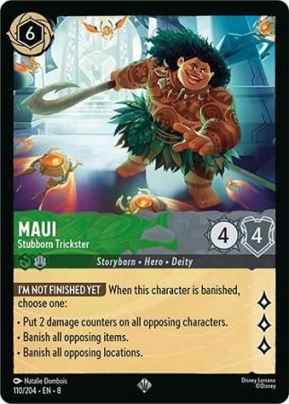 Maui - Stubborn Trickster - 110/204 - Super Rare