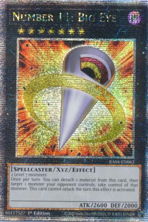 Number 11: Big Eye (Quarter Century Secret Rare) (RA04-EN062) - Quarter Century Stampede Quarter Century Secret Rare 1st Edition