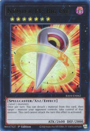 Number 11: Big Eye (UR) (RA04-EN062) - Quarter Century Stampede Ultra Rare 1st Edition