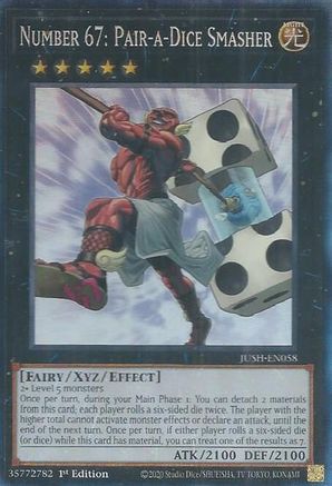 Number 67: Pair-a-Dice Smasher (CR) (JUSH-EN058) - Justice Hunters Collector's Rare 1st Edition