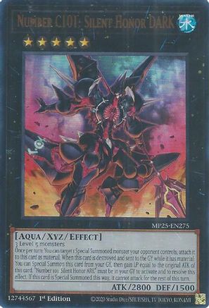 Number C101: Silent Honor DARK (MP25-EN275) - 2025 Mega-Pack Ultra Rare 1st Edition