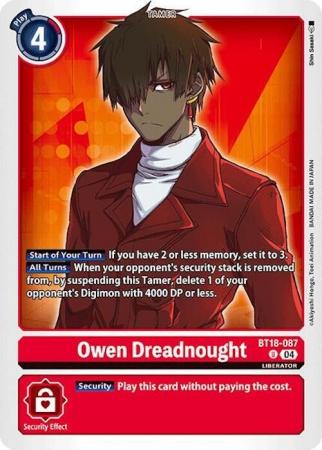 Owen Dreadnought - BT18-087 U - Uncommon