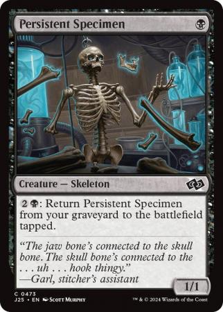 Persistent Specimen - 0473
