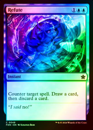 Refute - 0048 - Foil