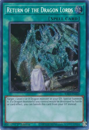 Return of the Dragon Lords (Secret Rare) (RA03-EN060) - Quarter Century Bonanza Secret Rare 1st Edition