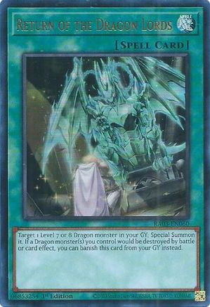 Return of the Dragon Lords (UR) (RA03-EN060) - Quarter Century Bonanza Ultra Rare 1st Edition