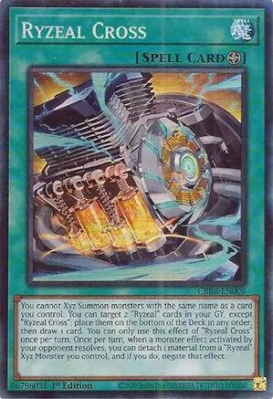 Ryzeal Cross (CR) (CRBR-EN009) - Crossover Breakers Collector's Rare 1st Edition
