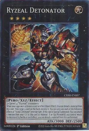 Ryzeal Detonator (CR) (CRBR-EN007) - Crossover Breakers Collector's Rare 1st Edition