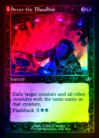 Sever the Bloodline (Retro Frame) - 0389 - Foil