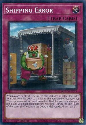 Shipping Error (DUAD-EN079) - Duelist's Advance Common / Short Print 1st Edition