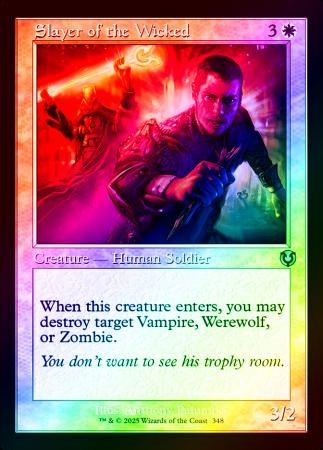Slayer of the Wicked (Retro Frame) - 0348 - Foil