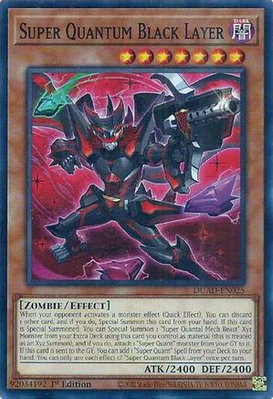 Super Quantum Black Layer (DUAD-EN025) - Duelist's Advance Common / Short Print 1st Edition