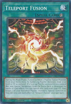 Teleport Fusion (DUAD-EN060) - Duelist's Advance Common / Short Print 1st Edition