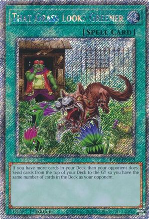 That Grass Looks Greener (Platinum Secret Rare) (RA03-EN063) - Quarter Century Bonanza Platinum Secret Rare 1st Edition