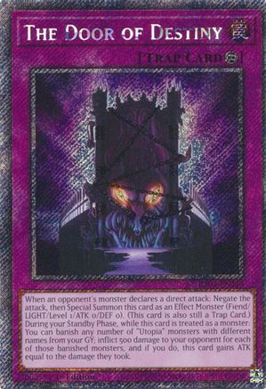 The Door of Destiny (Platinum Secret Rare) (RA04-EN240) - Quarter Century Stampede Platinum Secret Rare 1st Edition