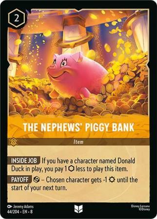 The Nephews' Piggy Bank - 044/204 - Uncommon