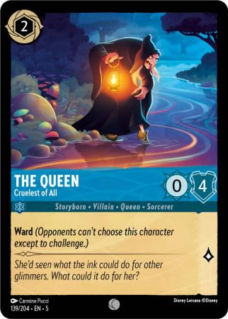 The Queen - Cruelest of All - 139/204 - Common Cold Foil